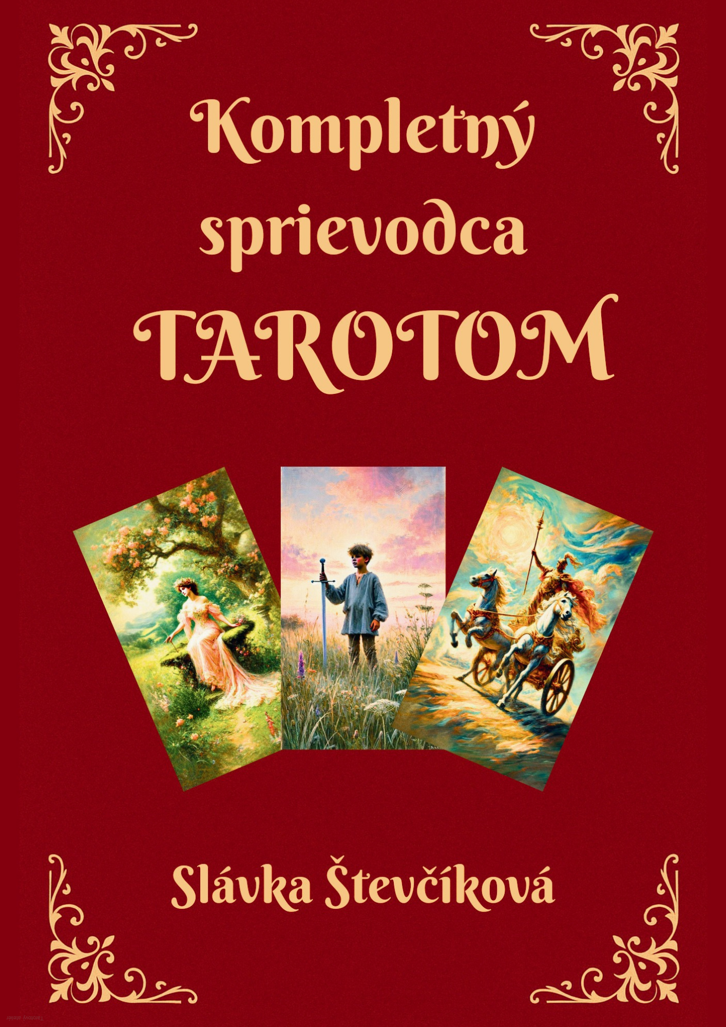 Kompletný sprievodca tarotom